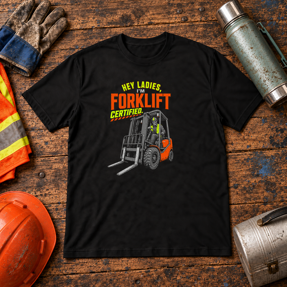 Forklift Certified T-Shirt