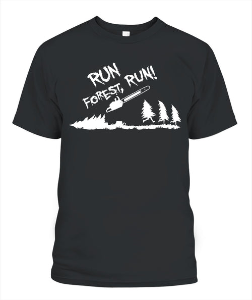 Run Forest Run Logging T-Shirt | Gildan 5000
