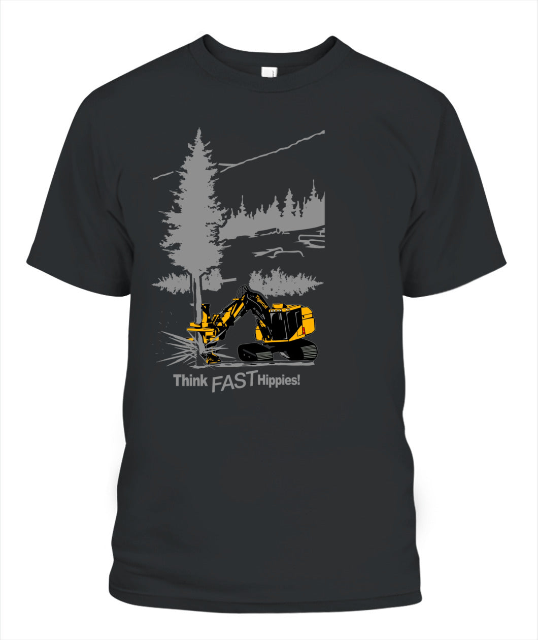 Think Fast Hippies Feller Buncher T-Shirt | Gildan 5000