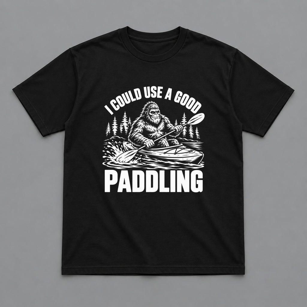 I Could Use a Good Paddling Kayaking T-Shirt