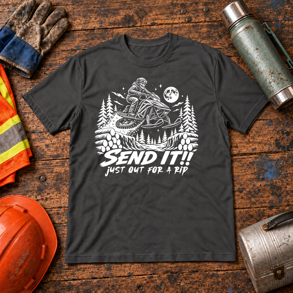 Send It Just Out for a Rip Snowmobile T-Shirt