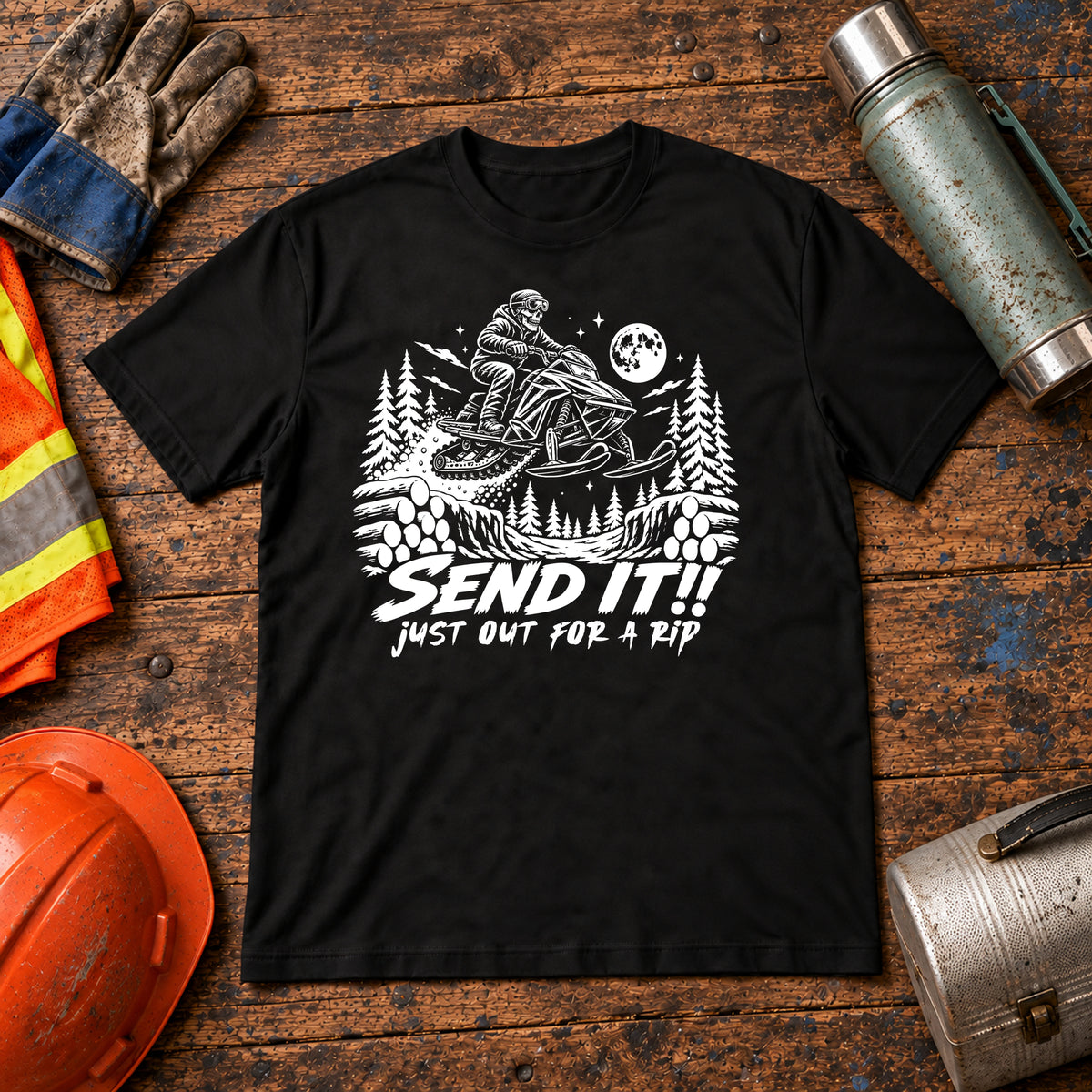 Send It Just Out for a Rip Snowmobile T-Shirt