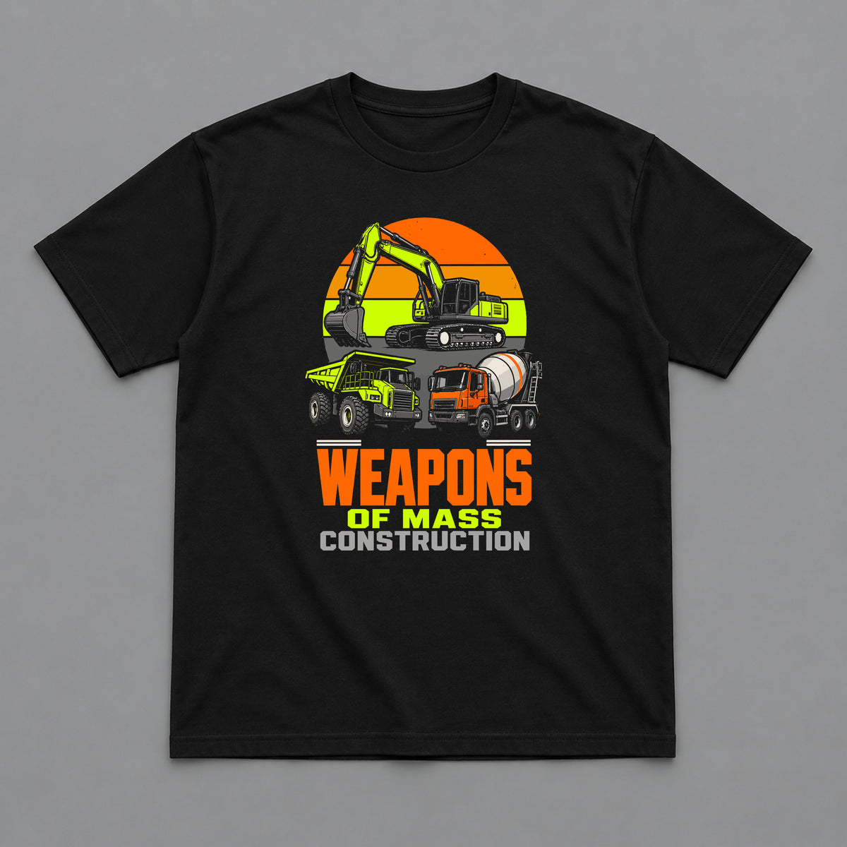 Weapons of Mass Construction Heavy Equipment T-Shirt