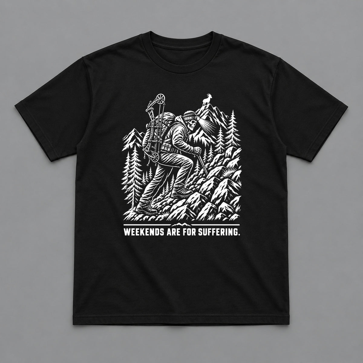 Weekends Are for Suffering Hunting T-Shirt
